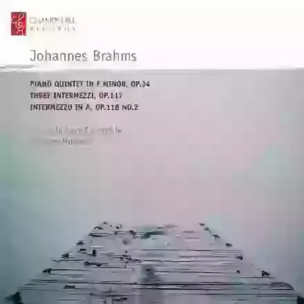 Johannes Brahms Chamber Music